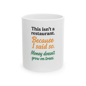 Mom’s Greatest Hits – Funny Mom Quotes Mug (Because I Said So Edition)