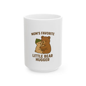 Mom’s Favorite Little Bear Hugger – Cute Mother’s Day Mug